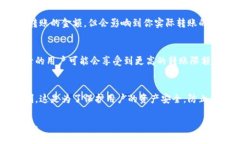 关于`tokenim钱包一天可以转多少币`的具体限制，