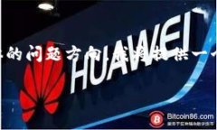 由于您对“okex怎么提现到tokenim”的提问并未提出