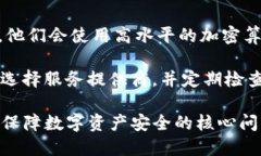 在讨论Tokenim私钥的必要性时，我们需要理清一些