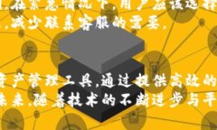   如何通过TokenIM10实现加密资产的安全交易与管理