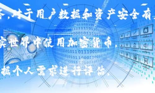 Tokenim 是一个加密货币和区块链生态系统平台，提供了多种功能，包括资产管理、交易平台以及社区互动等。虽然市场上有许多类似的平台，但它们在功能、用户体验和目标用户等方面各有差异。以下是一些与 Tokenim 有相似功能的平台：

1. **Binance**: Binance 是全球最大的加密货币交易所之一，提供现货交易、合约交易和多种其他服务，如资产管理和优惠活动。

2. **Coinbase**: Coinbase 是一个用户友好型的加密货币交易平台，提供了一系列功能，从资产购买到储存和交易，旨在为新手提供便捷的加密货币投资体验。

3. **Kraken**: Kraken 是一个受监管的加密货币交易所，提供多种交易对和金融工具，适合有经验的交易者使用。

4. **Huobi**: Huobi 是一个全球性的区块链资产金融服务平台，提供交易、资产管理和区块链投资服务，尤其在亚洲市场具有很高的影响力。

5. **KuCoin**: KuCoin 是一个新兴的加密货币交易平台，拥有丰富的交易对和较低的交易费用，同时也提供了一些社区互动的功能。

6. **Gemini**: 由Winklevoss兄弟创立，Gemini 作为一个受监管的平台，提供安全的加密货币交易服务，对于用户数据和资产安全有着严格的管理。

7. **Crypto.com**: 这个平台不仅提供交易服务，还有独特的借贷机制和支付卡，使得消费者能够在真实世界中使用加密货币。

这些平台虽然有很多相似之处，但在资产种类、交易体验、安全性等方面各有优劣，选择合适的平台需要根据个人需求进行评估。