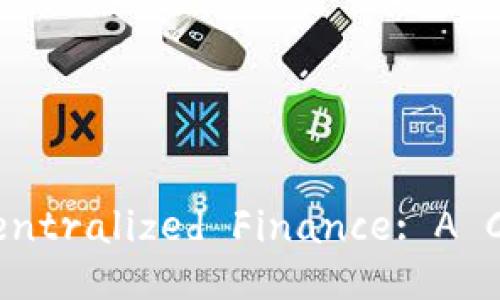 Title:Unlocking the Future of Decentralized Finance: A Comprehensive Guide to Tokenomics